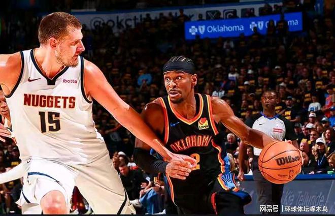 5月8日NBA季后赛西部半决赛G2：雷霆狂胜掘金，精彩赛事不容错过